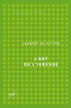 L'Art De L'Ivresse