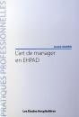 L'Art De Manager En Ehpad - Preview