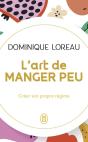 L'Art De Manger Peu : Créer Son Propre Régime - Preview