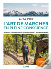 L'Art De Marcher En Pleine Conscience