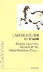 L'Art De Mediter Et D'Agir - Preview