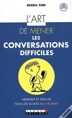 Capa do artigo L'Art De Mener Les Conversations Difficiles