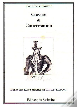 Capa do artigo L'Art De Mettre Sa Cravate En Mille Et Une Façon, Suivi Du Code De La Conversation