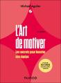 L'Art De Motiver : Les Secrets Pour Booster Son Équipe (2e Édition) - Preview