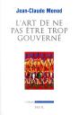 L'Art De Ne Pas Être Trop Gouverné - Preview