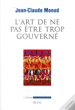 Capa do artigo L'Art De Ne Pas Être Trop Gouverné