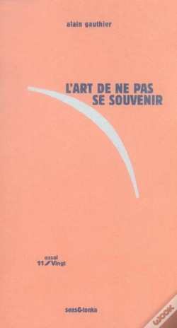 Capa do artigo L'Art De Ne Pas Se Souvenir