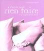 L'Art De Ne Rien Faire - Preview