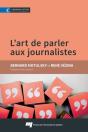 L'Art De Parler Aux Journalistes - Preview
