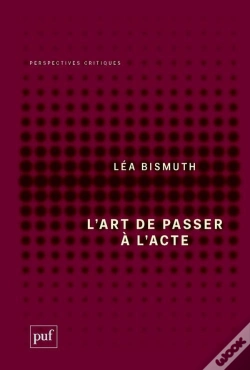 Capa do artigo L'Art De Passer À L'Acte