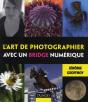 L'Art De Photographier Avec Un Bridge Numérique - Preview