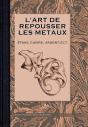 L'Art De Repousser Les Métaux, Étain, Cuivre, Argent Etc. - Preview