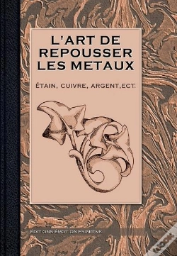 Capa do artigo L'Art De Repousser Les Métaux, Étain, Cuivre, Argent Etc.
