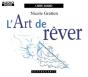 L'Art De Rever - Preview