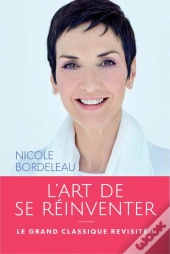L'Art De Se Réinventer
