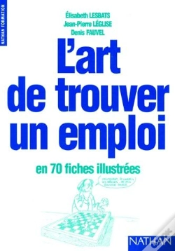 Capa do artigo L'Art De Trouver Un Emploi