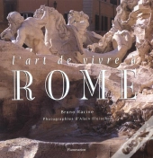 L'Art De Vivre A Rome