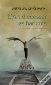 L'Art D'Écosser Les Haricots