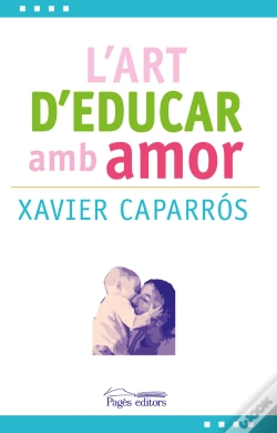 Capa do artigo L'Art D'Educar Amb Amor