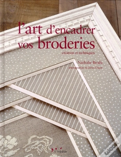 Capa do artigo L'Art D'Encadrer Vos Broderies