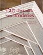 L'Art D'Encadrer Vos Broderies - Preview