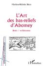 L'Art Des Bas-Reliefs D'Abomey ; Benin D'Abomey - Preview