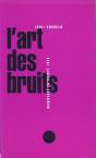L'Art Des Bruits - Preview