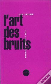 L'Art Des Bruits