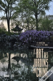 L'Art Des Jardins En Chine