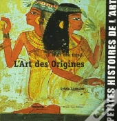 L'Art Des Origines