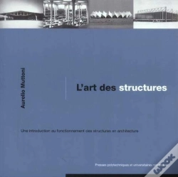 Capa do artigo L'Art Des Structures ; Une Introduction Au Fonctionnement Des Structures En Architecture