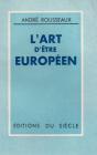 L'Art D'Être Européen - Preview