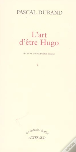 Capa do artigo L'Art D'Être Hugo : Lecture D'Une Poésie Siècle