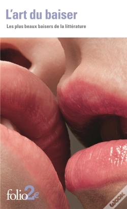 Capa do artigo L'Art Du Baiser (Les Plus Beaux Baisers De La Litterature)