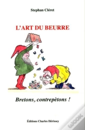 L'Art Du Beurre - Bretons, Contrepetons !