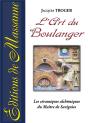 L'Art Du Boulanger ; Les Céramiques Alchimiques Du Maître De Savignies - Preview