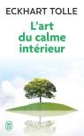 L'Art Du Calme Interieur