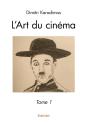 L'Art Du Cinéma - Tome 1 - Preview