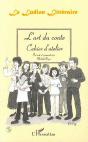 L'Art Du Conte ; Cahier D'Atelier ; Le Ludion Littéraire - Preview