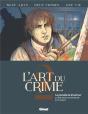L'Art Du Crime Tome 2 : Le Paradis De La Terreur - Preview