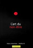 L'Art Du Non-Etre