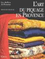 L'Art Du Piquage En Provence - Preview