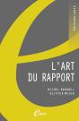 L'Art Du Rapport - Apprendre A Ameliorer Efficacement Memoires Et Rapports - Preview
