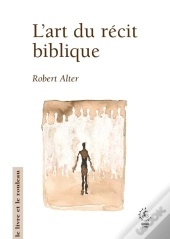 L'Art Du Récit Biblique