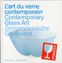 L'Art Du Verre Contemporain - Preview