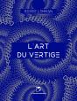 L'Art Du Vertige - Preview