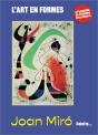 L'Art En Formes : Miró : Avec 6 Planches De Stickers Repositionnables - Preview