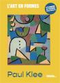 L'Art En Formes : Paul Klee : Avec 6 Planches De Stickers Repositionnables - Preview