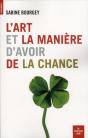 L'Art Et La Manière D'Avoir De La Chance - Preview