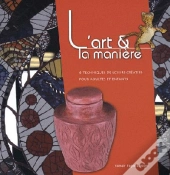 L'Art Et La Manière T.6 ; Techniques De Loisirs Créatifs Pour Adultes Et Enfants